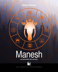 Manesh (French language, 2014, Moutons électriques)