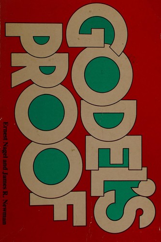 Ernest Nagel: Gödel's proof (1959, Routledge & Kegan Paul)