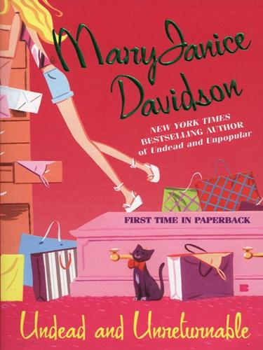 MaryJanice Davidson: Undead and Unreturnable (EBook, 2008, Penguin Group USA, Inc.)