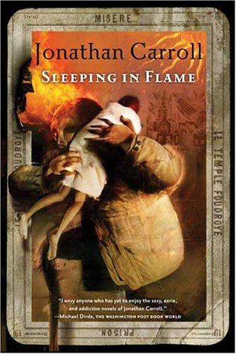 Sleeping in flame (2004, Tor Books)