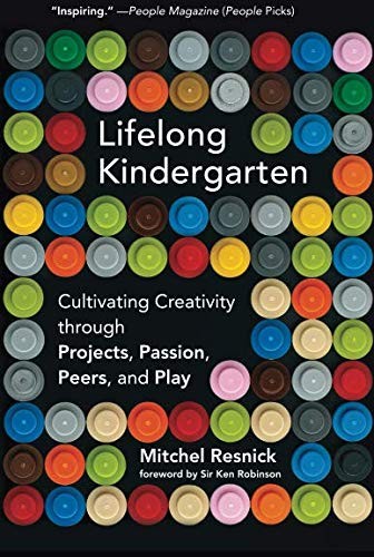 Mitchel Resnick: Lifelong Kindergarten (Paperback, 2018, MIT Press)