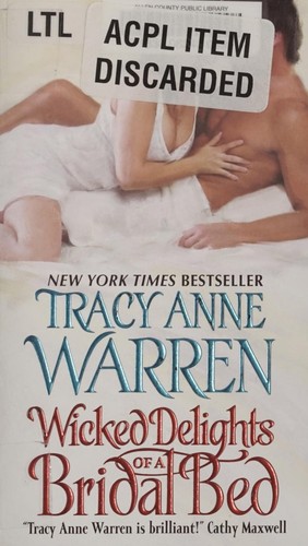 Wicked delights of a bridal bed (2010, Avon)