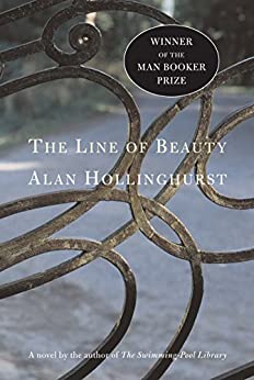 The Line of Beauty (2004, Picador, Bloomsbury Publishing plc)