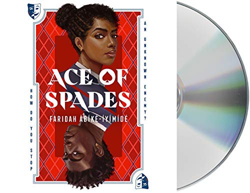 Jeanette Illidge, Faridah Àbíké-Íyímídé, Tapiwa Mugweni: Ace of Spades (AudiobookFormat, 2021, Macmillan Young Listeners)