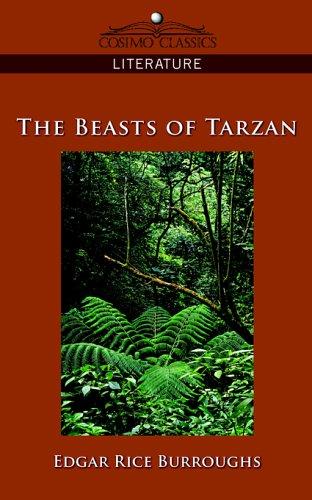 Edgar Rice Burroughs: The Beasts of Tarzan (Paperback, 2005, Cosimo Classics)