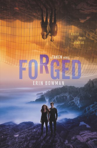 Erin Bowman: Forged (Paperback, 2016, Harperteen, HarperTeen)