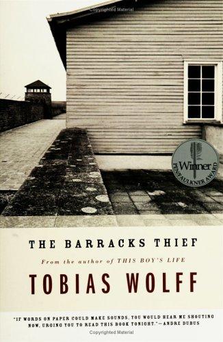 Tobias Wolff: The Barracks Thief (Paperback, 1990, Harper Perennial)