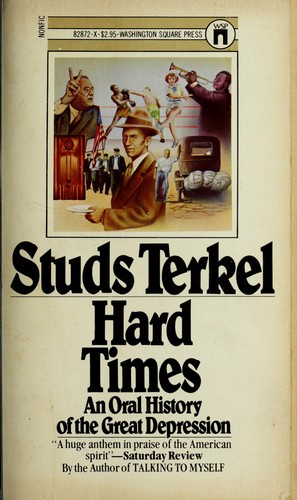 Studs Terkel: HARD TIMES (Paperback, 1979, Pocket)
