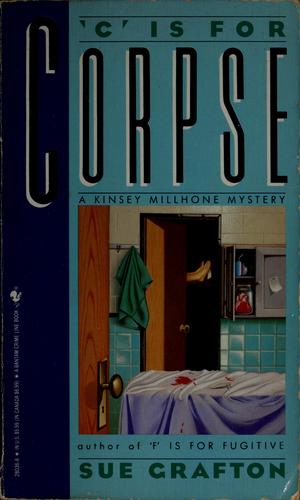 Sue Grafton: "C" is for corpse (Paperback, 1987, Bantam Books)