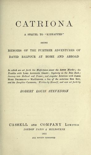 Stevenson, Robert Louis.: Catriona (1893, Cassell)