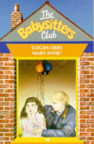 Ann M. Martin, Gertrude Chandler Warner: Logan Likes Mary Anne ! - 10 (Boxcar Children Series, The: Special, #11) (1996, Scholastic)