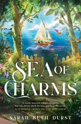 Sarah Beth Durst: Sea of Charms (2026, Bramble)