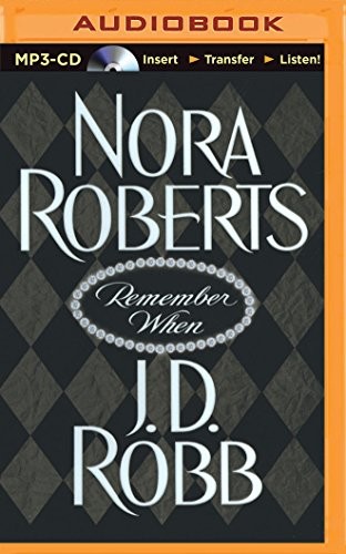 Susan Ericksen, Nora Roberts: Remember When (AudiobookFormat, 2014, Brilliance Audio)