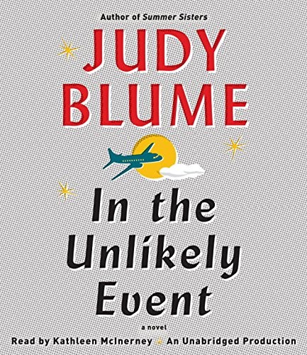 Judy Blume: In the Unlikely Event (AudiobookFormat, 2015, Random House Audio)