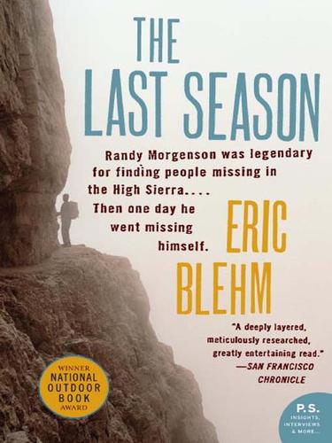 Eric Blehm: The Last Season (EBook, 2007, HarperCollins)