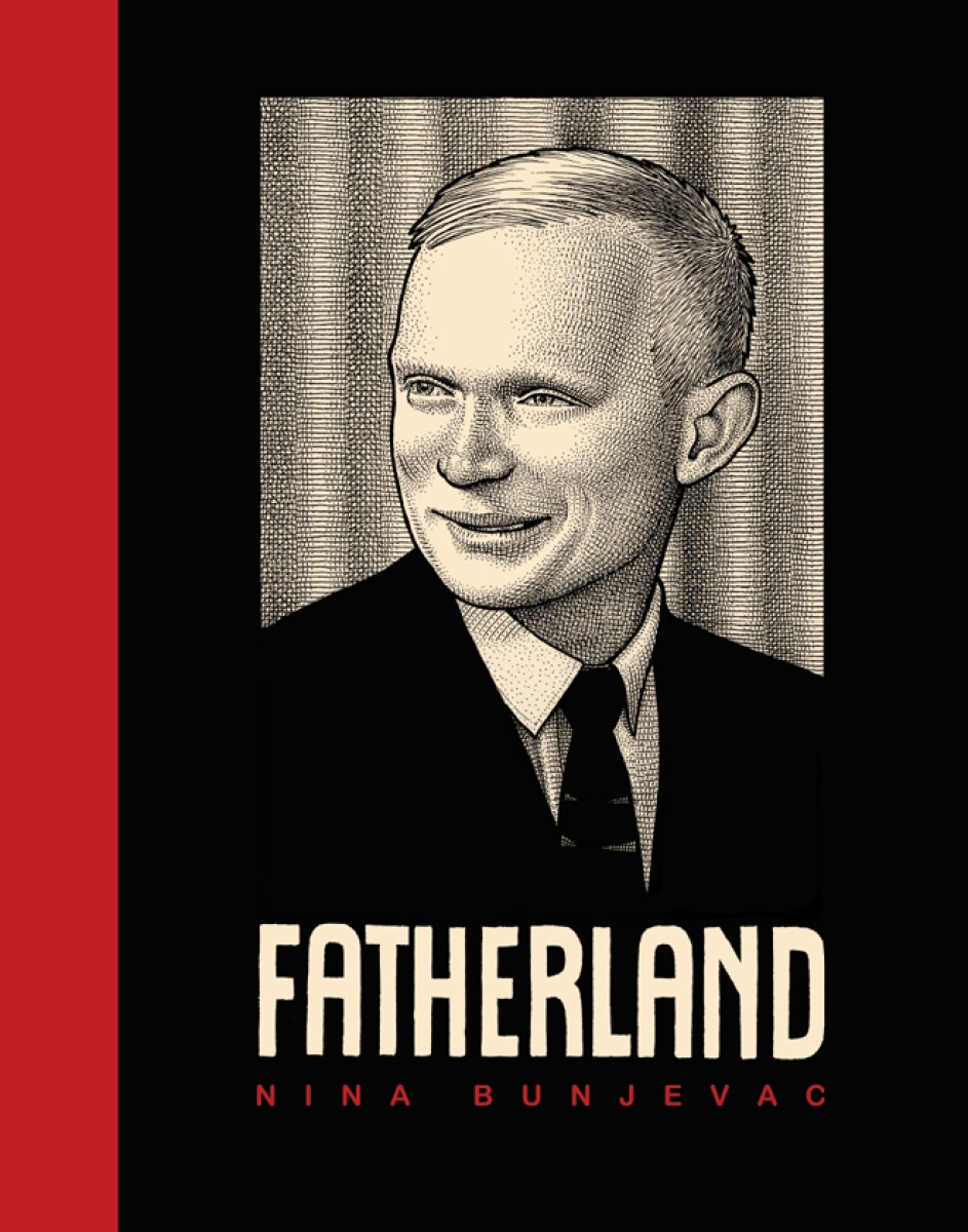 Nina Bunjevac: Fatherland (2014, Penguin Random House)