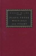 Plays, prose writings, and poems (1991, A.A. Knopf, Distributed by Random House)