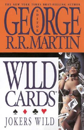 George R. R. Martin, Wild Cards Trust: Wild Cards III: Jokers Wild (EBook, 2002, ibooks, Inc.)