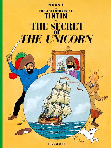 Hergé: The Secret of the Unicorn (Paperback, 2011, Egmont)