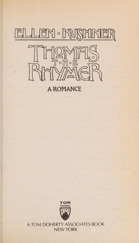 Thomas, the Rhymer (1991, Tom Doherty Associates)