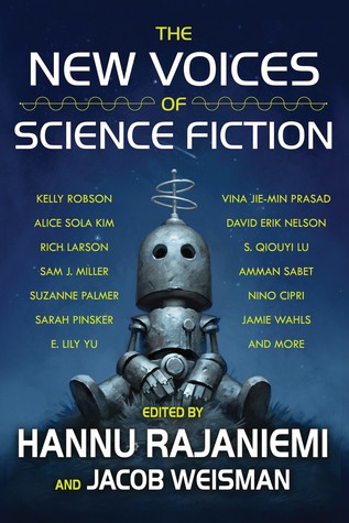 The New Voices of Science Fiction (Paperback, 2019, Tachyon Publications)