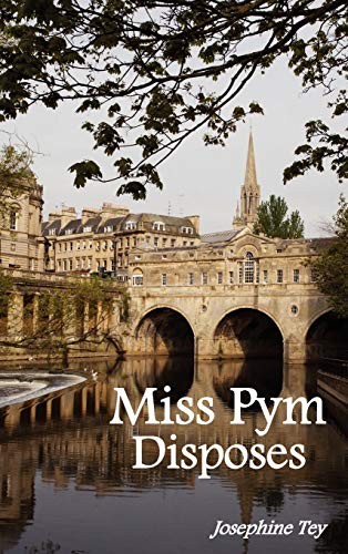 Miss Pym Disposes (Hardcover, 2011, Benediction Classics)