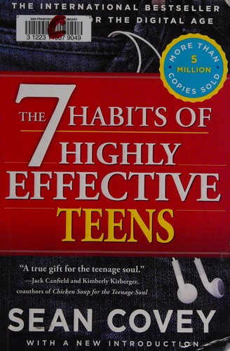 Sean Covey: The 7 habits of highly effective teens (2014, Simon & Schuster)