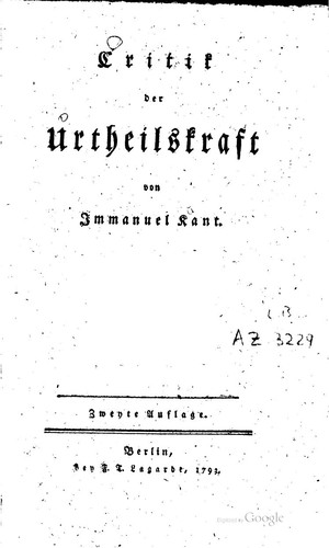 Immanuel Kant: Critik der Urtheilskraft (German language, 1793, Bey F. T. Lagarde)