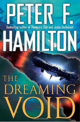 Peter F. Hamilton: The Dreaming Void (2008)