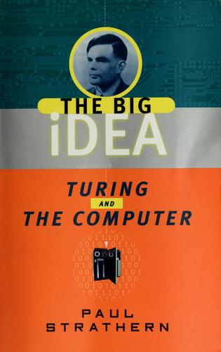 Turing and the computer (1999, Anchor Books)