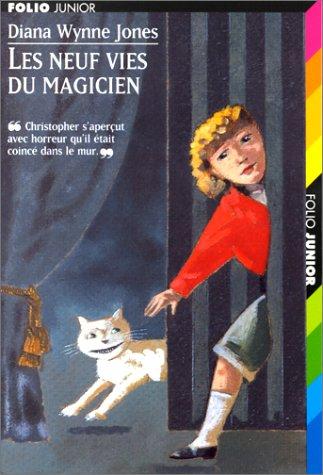 Diana Wynne Jones: Les neufs vies du magicien (Paperback, 1998, Gallimard)