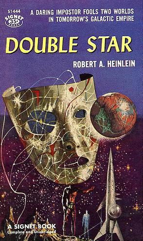 Robert A. Heinlein: Double Star (Paperback, 1957, New American Library)
