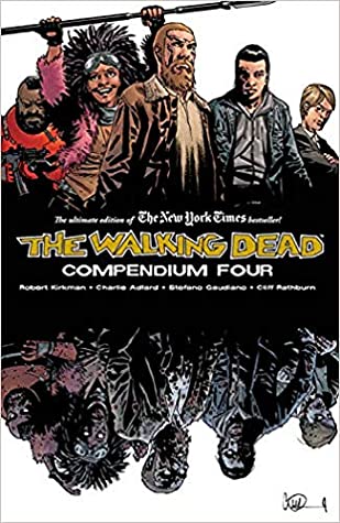 The Walking Dead Compendium Volume 4 (Paperback, 2019, Image Comics)
