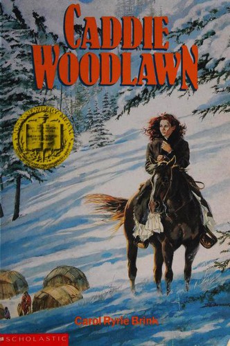 Carol Ryrie Brink: Caddie Woodlawn (Paperback, 1991, Scholastic)