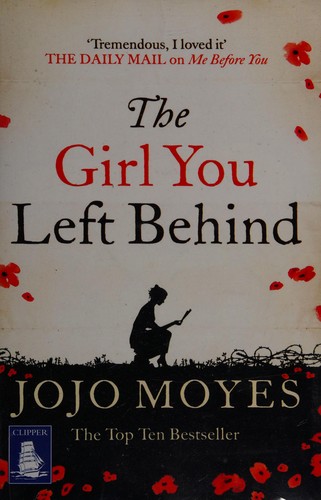 Jojo Moyes: The girl you left behind (2012, Clipper Large Print)