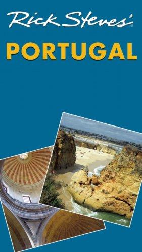Rick Steves' Portugal (Rick Steves) (Paperback, 2008, Avalon Travel Publishing)