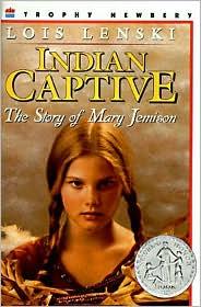 Lois Lenski: INDIAN CAPTIVE (2004, Troll Associates)
