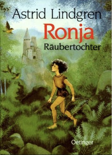 Astrid Lindgren: Ronja Räubertochter (Hardcover, German language, 1997, Carlsen Verlag GmbH)