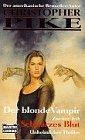 Christopher Pike: Der blonde Vampir 2. Schwarzes Blut. Unheimlicher Thriller. (Paperback, 1996, Lübbe)