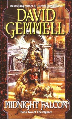 David A. Gemmell: Midnight falcon (2001, Ballantine Pub. Group)