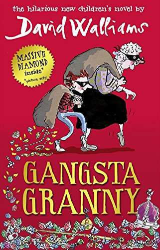 David Walliams: Gangsta Granny (Hardcover, 2011, imusti, HarperCollins Children's Books)