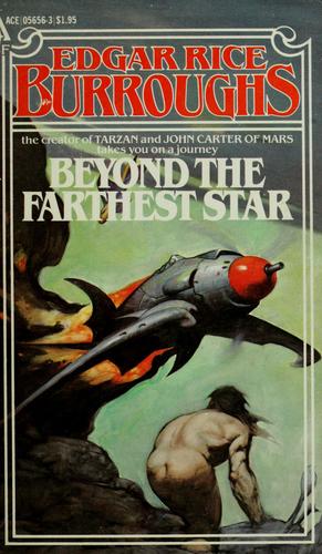 Edgar Rice Burroughs: Beyond the farthest star (1973, Ace Books)