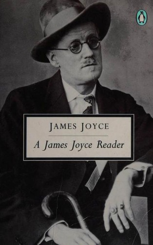 James Joyce: A James Joyce Reader (Paperback, 1993, Penguin Books)