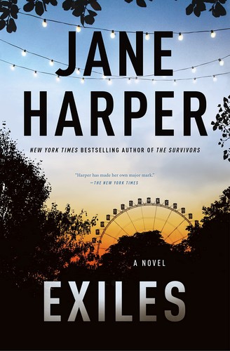 Jane Harper: Exiles (2023, Flatiron Books)