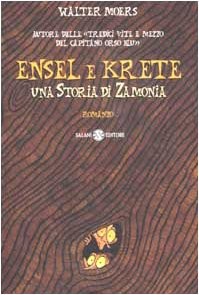 Ensel e Krete (Paperback, Italian language, 2002, Salani)
