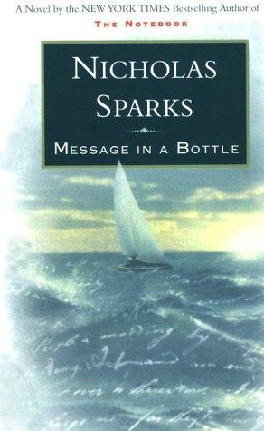 Nicholas Sparks: Message in a bottle (1998, Thorndike Press)