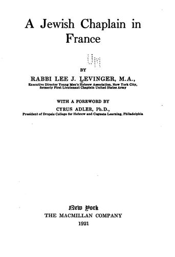 Lee J. Levinger: A Jewish chaplain in France (1921, The Macmillan company)