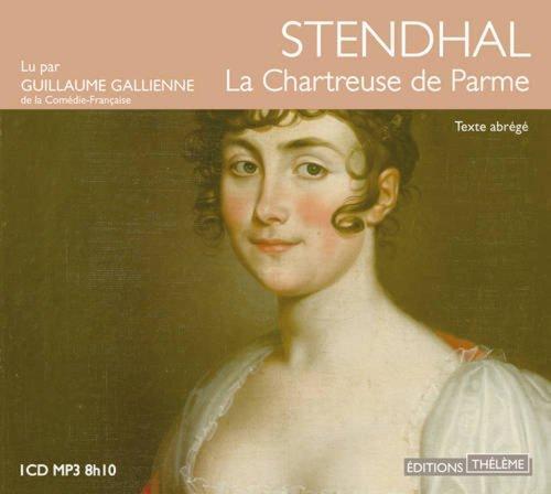 Stendhal: La Chartreuse de Parme (French language, 2009)