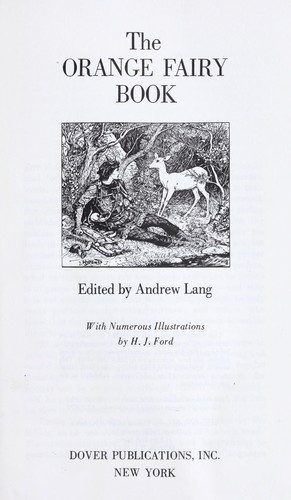 Andrew Lang: Orange fairy book (1990, Dover Publications)