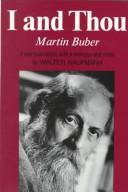 Martin Buber: I and Thou (1988, Macmillan)